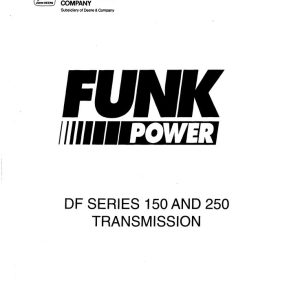 Funk Power DF Series 150 & 250 Transmission Service Manual