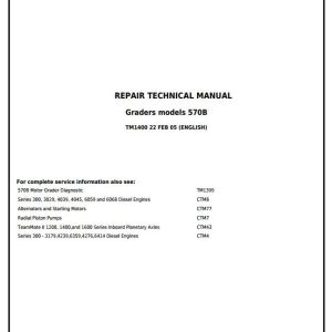 John Deere 570B Motor Grader Repair Technical Manual TM1400