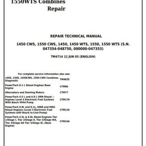 John Deere Combines 1450 1550 1450CWS 1550CWS 1450WTS 1550WTS Repair Techical Manual TM4714