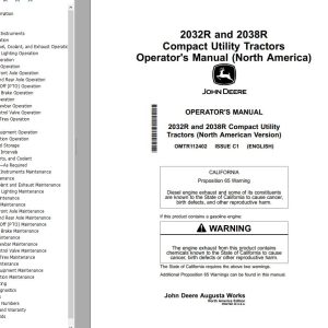 John Deere Compact Utility Tractors 2032R 2038R Operator's Manual