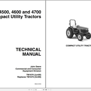 John Deere Compact Utility Tractors 4500 4600 4700 Technical Manual TM1679 06.2000