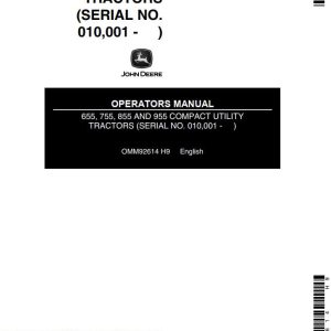 John Deere Compact Utility Tractors 655 755 855 955 Operators Manual