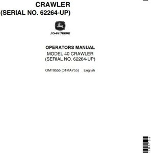 John Deere Crawler Tractor 40 Operators Manual