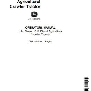 John Deere Diesel Agricultural Crawler Tractor 1010 Operators Manual
