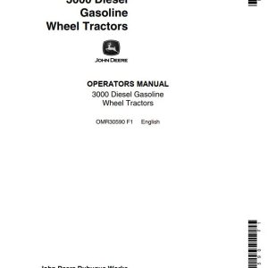 John Deere Diesel Gasoline Wheel Tractors 3000 Operators Manual