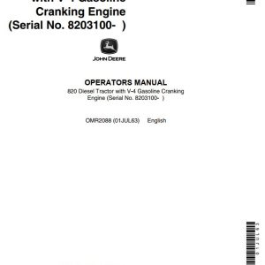 John Deere Diesel Tractor with V-4 Cranking Engine 820 Operators Manual