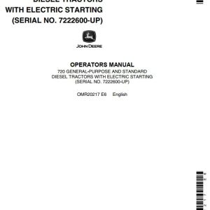 John Deere Diesel Tractors with Electric Starting 720 Operators Manual