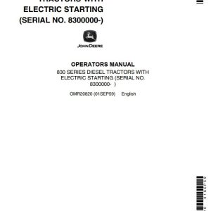 John Deere Diesel Tractors with Electric Starting 830 Series Operators Manual