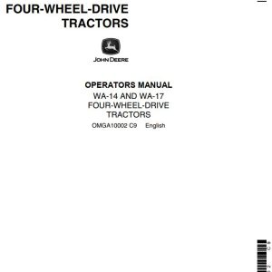 John Deere Four-Wheel-Drive Tractors WA-14 WA-17 Operators Manual