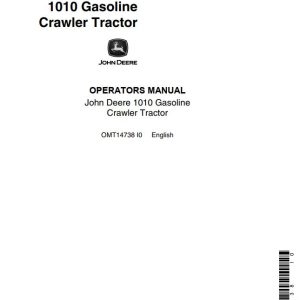 John Deere Gasoline Crawler Tractor 1010 Operators Manual