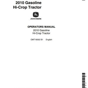 John Deere Gasoline Hi-Crop Tractor 2010 Operators Manual