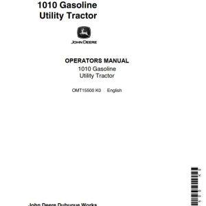 John Deere Gasoline Utility Tractor 1010 Operators Manual