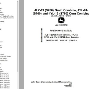 John Deere Grain And Corn Combine 4LZ-13 4YL-8A 4YL-12 Operator's Manual