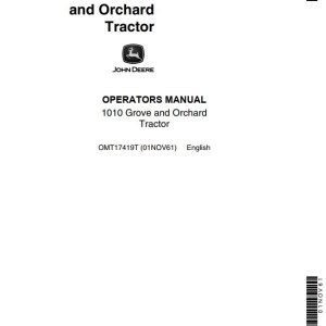 John Deere Grove and Orchard Tractor 1010 Operators Manual