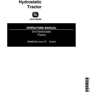 John Deere Hydrostatic Tractor 314 Operators Manual