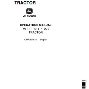 John Deere LP-Gas Tractor 60 Operators Manual