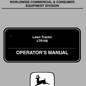 John Deere Lawn Tractor LTR166 Operator's Manual