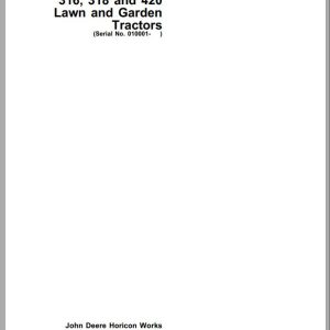 John Deere Lawn and Garden Tractor 316 318 420 SN 010001 Operator's Manual OMM79655 J9