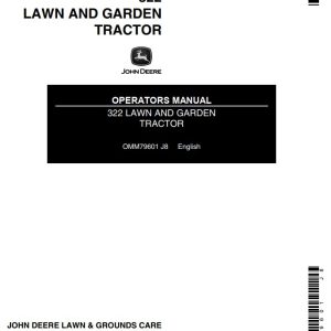 John Deere Lawn and Garden Tractor 322 Operators Manual