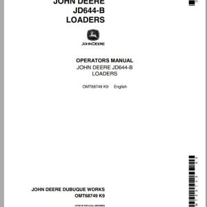John Deere Loader JD644-B Operator's Manual OMT68749 K9