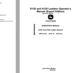 John Deere Loaders D120 H120 Operator's Manual