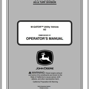 John Deere M-Gator Utility Vehicle A2 SN 030001 Operator's Manual OMM165325 H1 2011