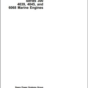 John Deere Marine Engine Series 300 4039 4045 6068 Operator's Manual OMRG20144 B5