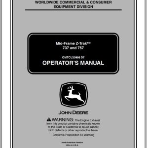 John Deere Mid-Mount Z-Trak 737 757 SN 050001 Operator's Manual OMTCU20986 D7 2007