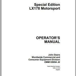 John Deere Motorsport LX178 Special Edition Operator's Manual OMM129094 J6