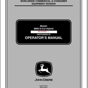 John Deere Mower 8000 E-Cut Hybrid SN 010001 Operator's Manual 2009