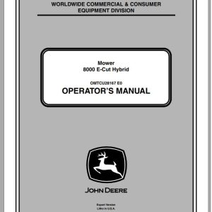 John Deere Mower 8000 E-Cut Hybrid SN 020001 Operator's Manual OMTCU28167 E0 2010