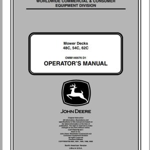 John Deere Mower Desk 48C 54C 62C SN 010001 Operator's Manual OMM146676 D1 2011
