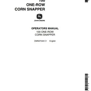John Deere One-row Corn Snapper 100 Operators Manual