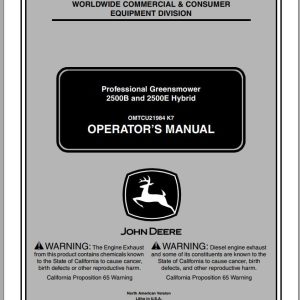 John Deere Professional Greensmower 2500B 2500E Hybrid SN 010001 Operator's Manual OMTCU21984 K7 2007