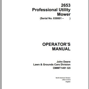 John Deere Professional Utility Mower 2653 SN 030001 Operator's Manual OMMT1491 G5