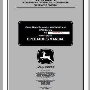 John Deere Quick Hitch Broom X400 X500 X700 Series 60 Operator's Manual OMM144943 G9 2009