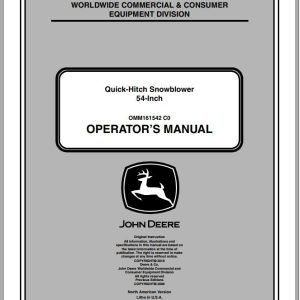 John Deere Quick Hitch Snowblower 54-Inch SN 010001 Operator's Manual OMM161542 C0 2010