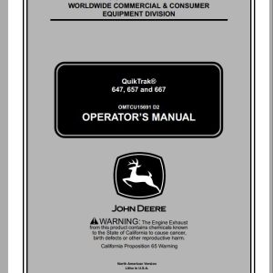 John Deere QuikTrak 647 657 667 SN 010101 Operator's Manual OMTCU15691 D2 2002