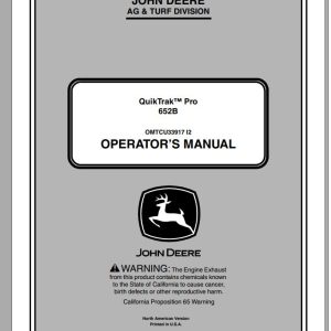 John Deere QuikTrak 652B SN 010001 Operator's Manual OMTCU33917 I2 2012