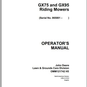 John Deere Riding Mowers GX75 GX95 Operator's Manual OMM121742 H5