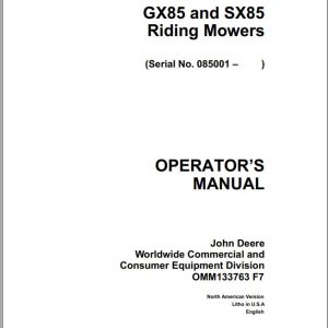 John Deere Riding Mowers GX85 SX85 SN 085001 Operator's Manual OMM133763 F7