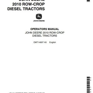John Deere Row-Crop Diesel Tractors 2010 Operators Manual