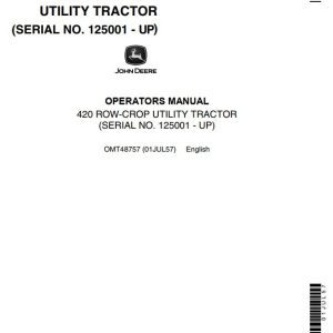 John Deere Row-Crop Utility Tractor 420 Operators Manual