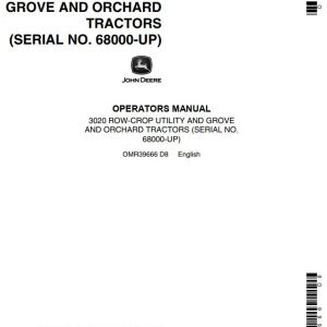 John Deere Row-Crop Utility and Grove and Orchard Tractors 3020 Operators Manual