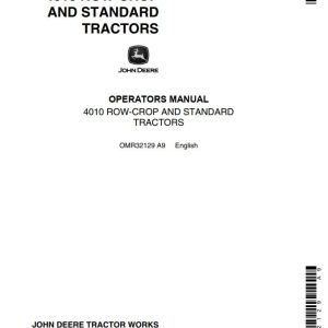 John Deere Row-Crop and Standard Tractors 4010 Operators Manual