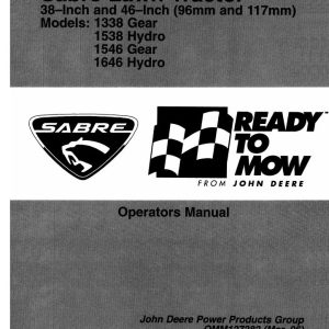 John Deere Sabre Lawn Tractor 1338 Gear 1538 Hydro 1546 Gear 1646 Hydro Operators Manual EN ES