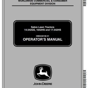 John Deere Sabre Lawn Tractors 14.542GS 1642HS 17.542HS Operator's Manual
