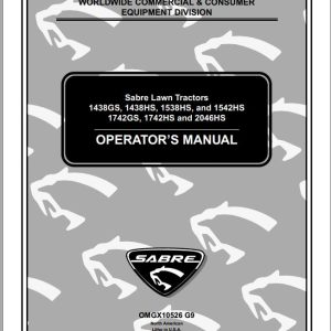 John Deere Sabre Lawn Tractors 1438GS-2046HS Operator's Manual OMGX10526 G9
