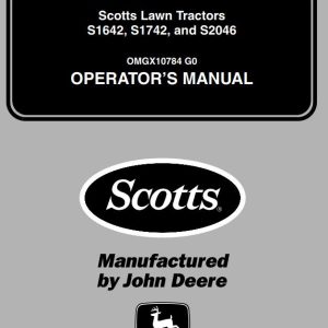 John Deere Scotts Lawn Tractor S1642 S1742 S2046 Operator's Manual