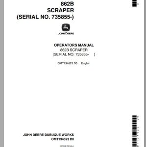 John Deere Scraper 862B SN 735855 Operator's Manual OMT134623 D0